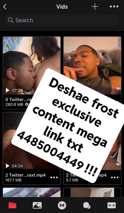 r/DeshaeFrostExclusiveX